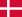 Description: Description: http://upload.wikimedia.org/wikipedia/commons/thumb/9/9c/Flag_of_Denmark.svg/22px-Flag_of_Denmark.svg.png